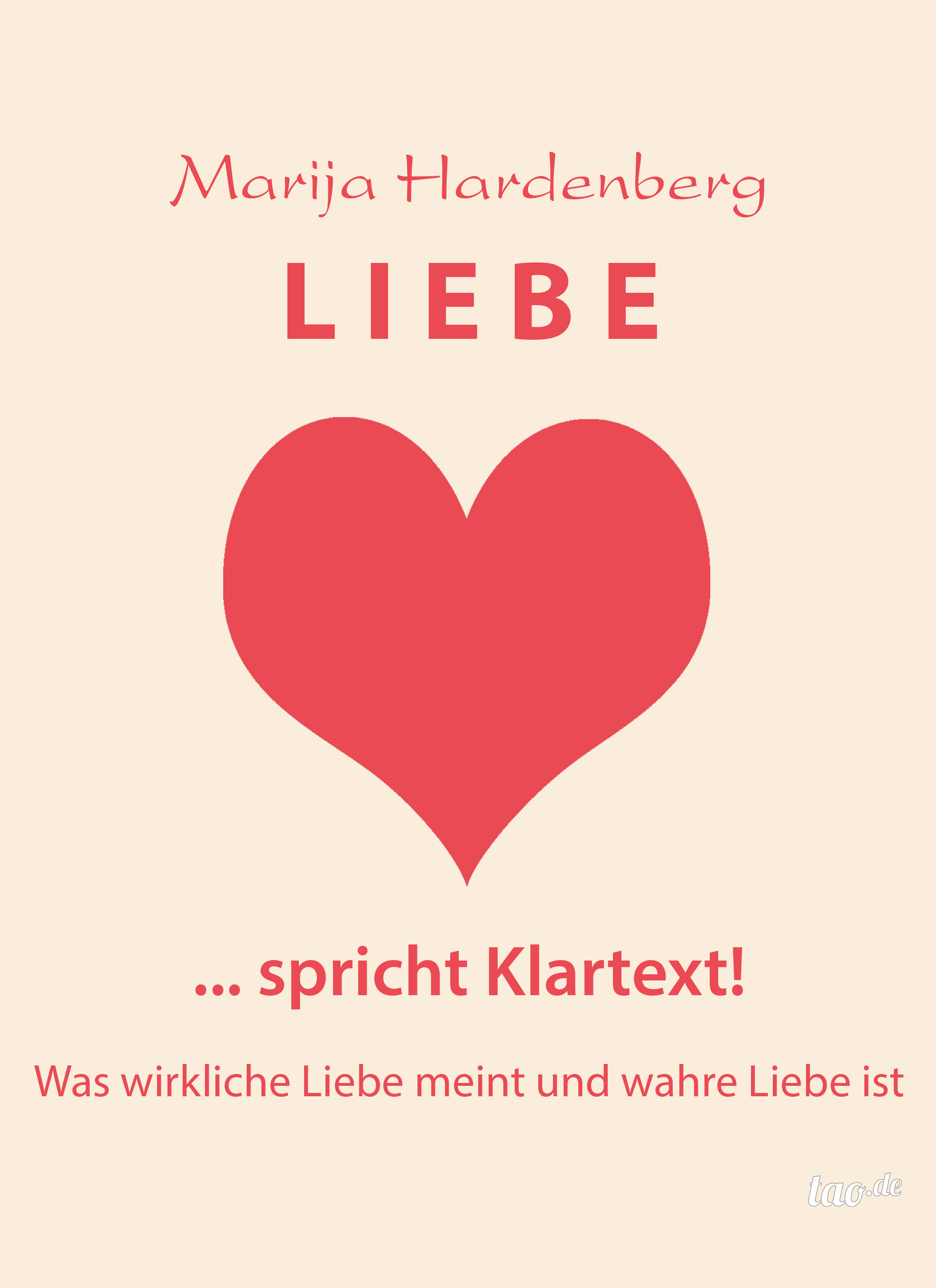 Marija Hardenberg: Liebe...spricht Klartext!