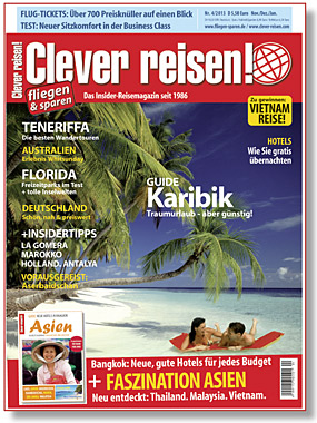 Die aktuelle Ausgabe der Clever reisen! ist ab sofort am Kiosk erhältlich.
