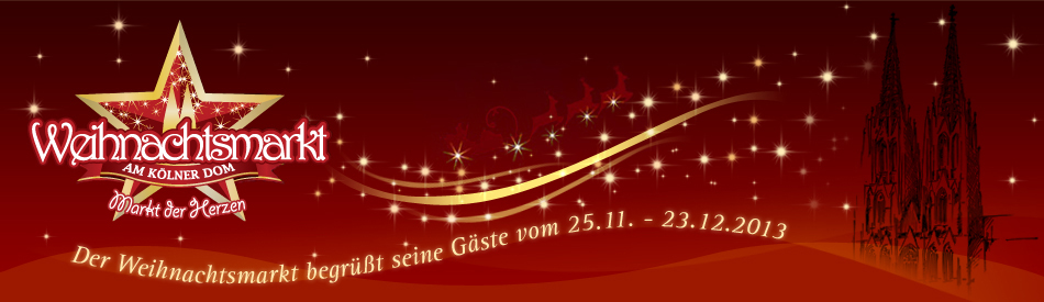 Der Weihnachtsmarkt am Kölner Dom begrüsst seine Gäste Der Weihnachtsmarkt am Kölner Dom begrüsst seine Gäste