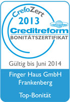 Die FingerHaus GmbH aus Frankenberg erhält Bonitätszertifikat „CrefoZert“ Die FingerHaus GmbH aus Frankenberg erhält Bonitätszertifikat „CrefoZert“