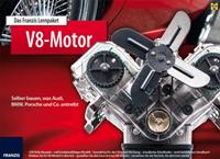  Das Franzis Lernpaket V8-Motor
