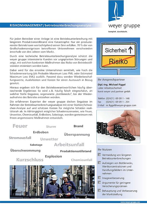 Betriebsunterbrechungsanalyse für das Risikomanagement - Der 360°-Check für Ihr Unternehmen! Betriebsunterbrechungsanalyse für das Risikomanagement - Der 360°-Check für Ihr Unternehmen!
