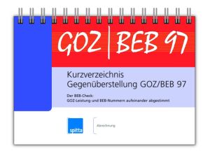 GOZ 212 und entsprechende BEB 97-Positionen in einem Handbuch GOZ 212 und entsprechende BEB 97-Positionen in einem Handbuch
