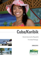  Neuer Kuba/Karibik-Katalog von Miller Reisen erschienen mit vielen Spezial- und Abenteuerreisen