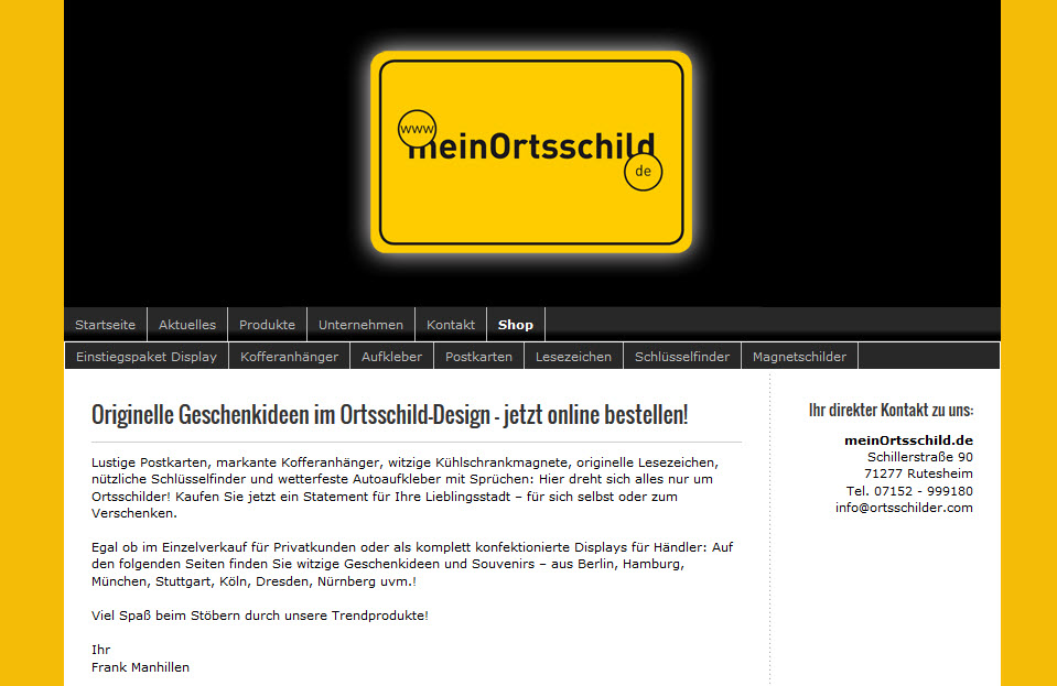 Originelle Geschenkideen im Ortsschild-Design unter www.meinOrtsschild.de/shop Originelle Geschenkideen im Ortsschild-Design unter www.meinOrtsschild.de/shop