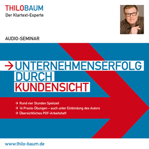 Unternehmenserfolg durch Kundensicht - das Audioseminar Unternehmenserfolg durch Kundensicht - das Audioseminar
