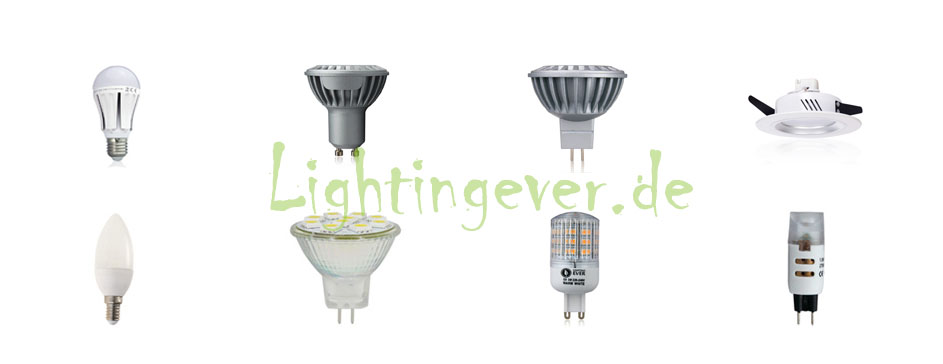 LED Lampen bei Lighting EVER Deutschland LED Lampen bei Lighting EVER Deutschland