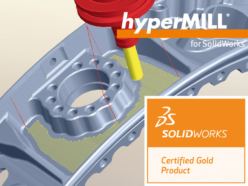 hyperMILL for SolidWorks Certified Gold Product hyperMILL for SolidWorks Certified Gold Product