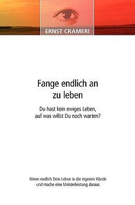 Bestsellerbuch Fange endlich an zu leben